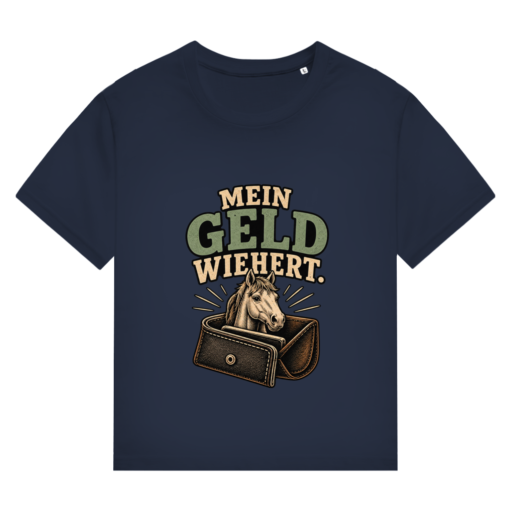 Mein Geld wiehert. - Damen T-Shirt