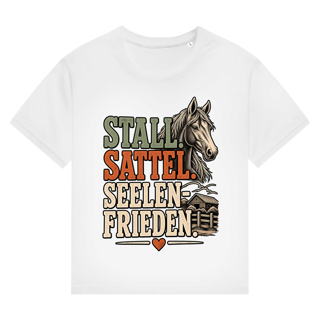 Stall. Sattel. Seelenfrieden - Damen T-Shirt